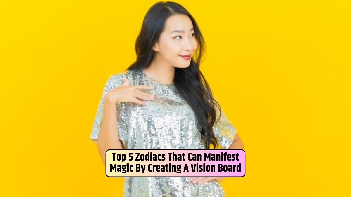 zodiac signs, vision board manifestation, astrology and manifestation, cosmic energies, manifestation techniques, personal development, self-improvement, manifestation through visuals, goal setting, vision board creation, astrological influences, manifestation practices,